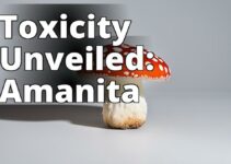 A Comprehensive Guide To Amanita Muscaria Toxicity: Symptoms, Treatment, And Prevention