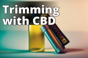 Discover The Secret To Effective Weight Loss With Cbd Oil: A Definitive Guide