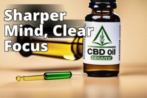 Discover The Power Of Cbd Oil For Improved Focus