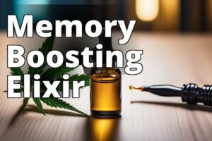 Cbd Oil For Enhanced Memory: Exploring The Benefits And Effects